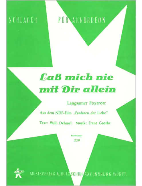 Lass mich nie mit dir allein